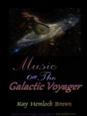 cover image of Music on the Galactic Voyager